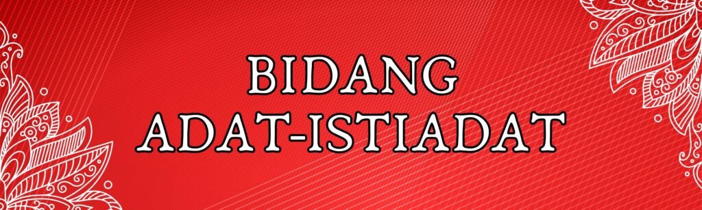 Bidang Adat-Istiadat