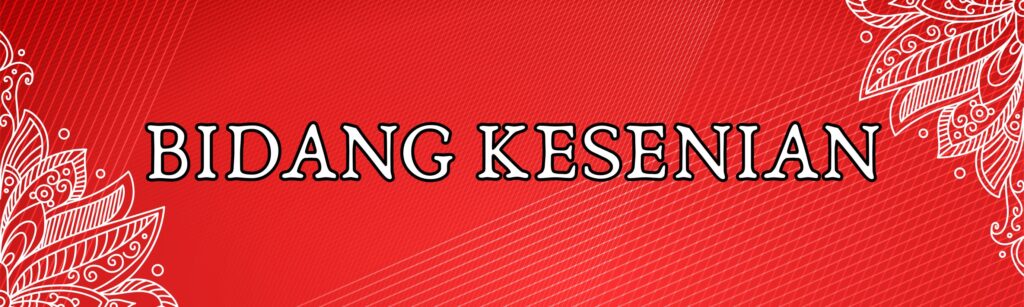 Bidang Kesenian